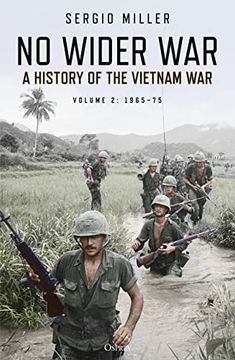portada No Wider War: A History of the Vietnam War Volume 2: 1965-75 (in English)