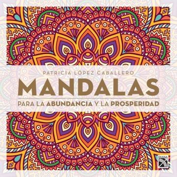 portada Mandalas Para la Abundancia y la Prosperidad (in Spanish)