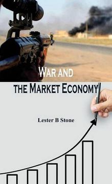 portada War and the Market Economy
