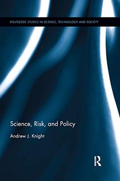 portada Science, Risk, and Policy (Routledge Studies in Science, Technology and Society) (in English)