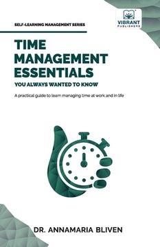 portada Time Management Essentials You Always Wanted To Know
