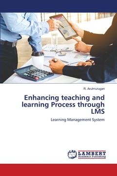 portada Enhancing teaching and learning Process through LMS (en Inglés)