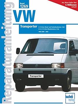 portada Vw Transporter t4 / Caravelle: 1. 9-Liter-Diesel- und Turbodiesel-Motor, 4 Zyl. / 2. 4-/2. 5-Liter-Diesel-Motor, 5 zyl (Reparaturanleitungen) (in German)