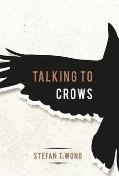 portada Talking to Crows
