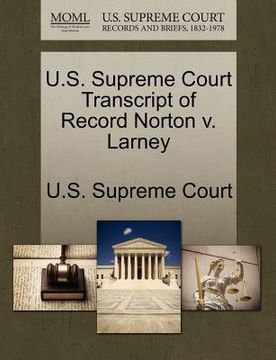 portada u.s. supreme court transcript of record norton v. larney (en Inglés)