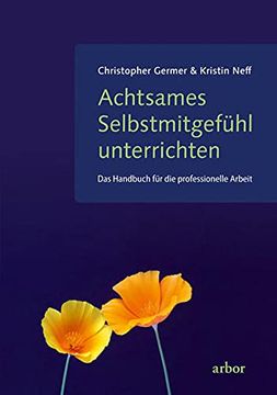 portada Achtsames Selbstmitgefühl Unterrichten (en Alemán)