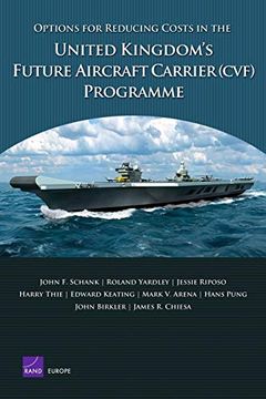 portada Options for Reducing Costs in the United Kingdom's Future Aircraft Carrier Programme.