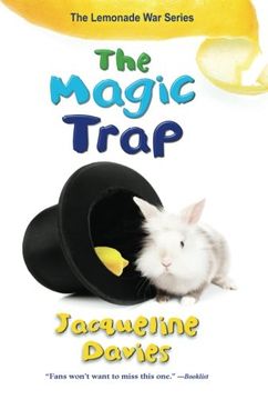 portada The Magic Trap (The Lemonade War Series) (en Inglés)