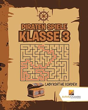 portada Piraten Spiele Klasse 3: Labyrinthe Kinder (en Alemán)