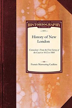 portada History of new London, Connecticut (en Inglés)