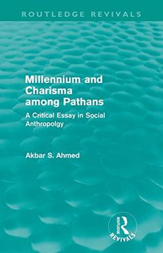 portada Millennium and Charisma Among Pathans (Routledge Revivals): A Critical Essay in Social Anthropology (en Inglés)