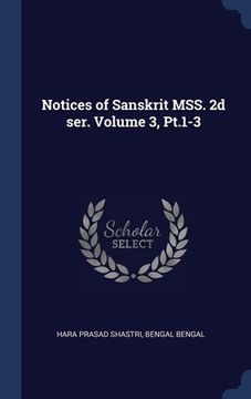 portada Notices of Sanskrit MSS. 2d ser. Volume 3, Pt.1-3 (en Inglés)