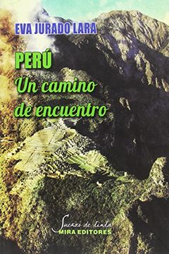 portada Perú: Un Camino de Encuentro