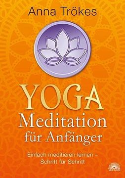portada Yoga-Meditation für Anfänger: Einfach Meditieren Lernen - Schritt für Schritt (en Alemán)