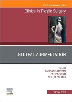portada Gluteal Augmentation, an Issue of Clinics in Plastic Surgery (Volume 50-4) (The Clinics: Surgery, Volume 50-4) (en Inglés)
