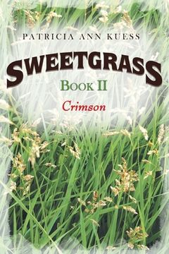 portada Sweetgrass: Book II: Crimson (en Inglés)