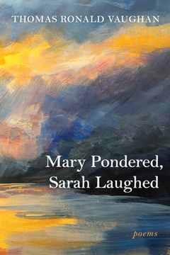 portada Mary Pondered, Sarah Laughed (in English)