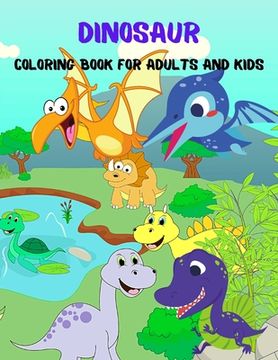 portada Dinosaur Coloring Book For Adults And Kids (en Inglés)