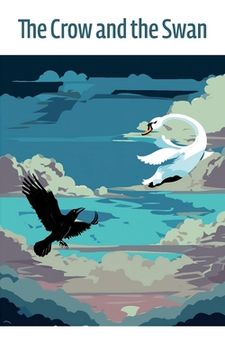 portada The Crow and the Swan (en Inglés)