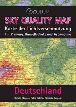 portada Sky Quality map Deutschland: Karte der Lichtverschmutzung für Planung, Umweltschutz und Astronomie (in German)