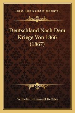portada Deutschland Nach Dem Kriege Von 1866 (1867) (in German)