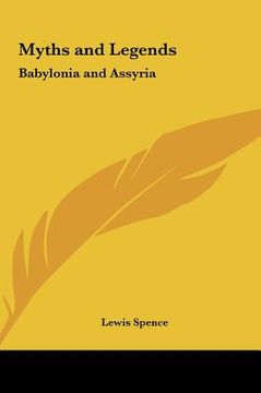 portada myths and legends: babylonia and assyria (in English)