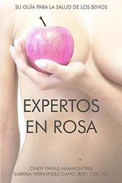 portada Expertos en Rosa: Su Guía Para la Salud de los Senos