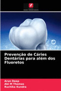portada Prevenção de Cáries Dentárias Para Além dos Fluoretos (en Portugués)