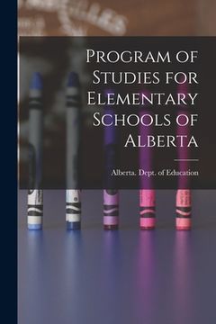 portada Program of Studies for Elementary Schools of Alberta (en Inglés)