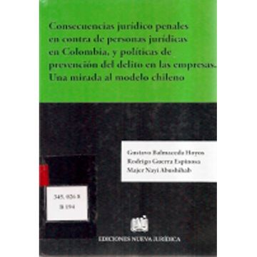 portada CONSECUENCIAS JURIDICO PENALES EN CONTRA DE PERSONAS JURICAS EN COLOMBIA Y POLITICAS DE PREVECIÓN DE DELITO