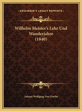 portada Wilhelm Meister's Lehr Und Wanderjahre (1840)