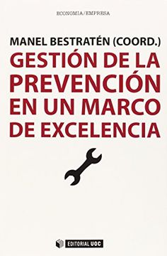 portada Gestión de la prevención en un marco de excelencia (Manuales)