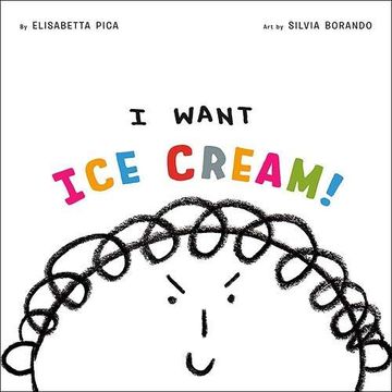 portada I Want ice Cream! (Phoebe and her Unicorn) 