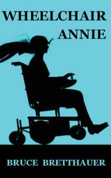 portada Wheelchair Annie (en Inglés)