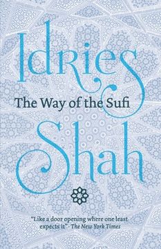 portada The Way of the Sufi: (American Edition) (en Inglés)