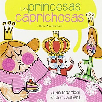 portada Las Princesas Caprichosas (Palabras al Viento) (in Spanish)
