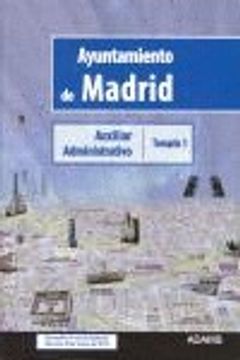 portada Ayuntamiento De Madrid (Auxiliar Administrativo) - Temario 1 (in Spanish)