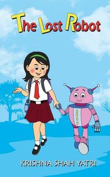 portada The Lost Robot: Collection of Children's Plays (in English)
