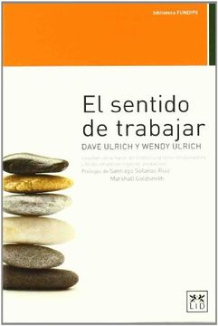 portada El Sentido de Trabajar (in Spanish)