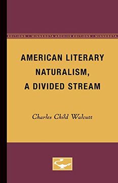 portada American Literary Naturalism, a Divided Stream 