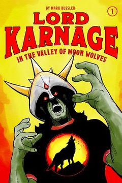 portada Lord Karnage in the Valley of Moon Wolves (en Inglés)