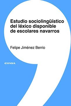 portada Estudio Sociolingüístico del Léxico Disponible de Escolares Navarros: 16 (Lingüística)