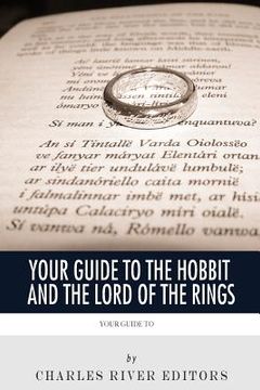 portada Your Guide to The Hobbit and The Lord of the Rings (en Inglés)