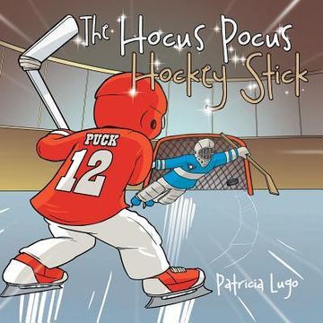 portada The Hocus Pocus Hockey Stick (en Inglés)