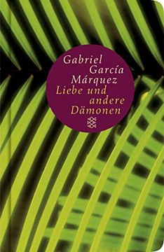 portada Von der Liebe und Anderen Dämonen: Roman (Fischer Taschenbibliothek) (in German)