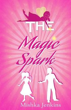 portada The Magic Spark (in English)