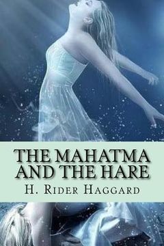 portada The Mahatma and the Hare (en Inglés)