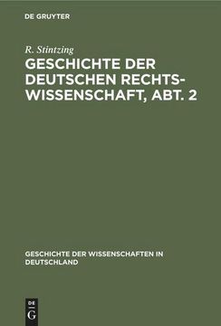 portada Geschichte der Deutschen Rechtswissenschaft, Abt. 2 (en Alemán)
