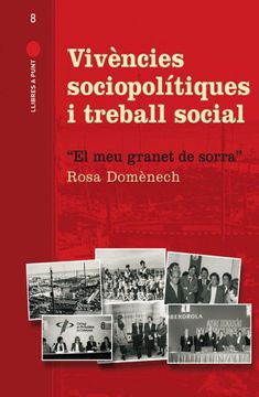portada Vivències socio-polítiques i treball social : el meu granet de sorra (en Catalá)
