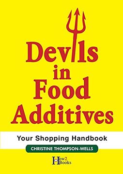 portada Devils in Food Additives - Shopping Handbook: Shopping Handbook: (en Inglés)